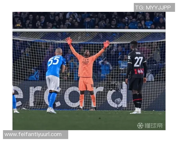 尤文图斯计划明夏免签米兰门将迈尼昂已展开评估工作